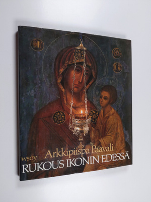 arkkipiispa Paavali : Rukous ikonin edessä