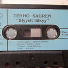 Tenho Sauren c-kasetti Blyysit läikyy - pikkukuva 3