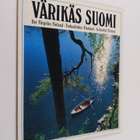 Värikäs Suomi = Det färgrika Finland = Colourful Finland ... - pikkukuva 1