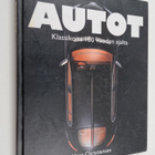 Hans Christiansen : Autot : klassikoita 100 vuoden ajalta - pikkukuva 1