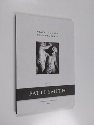 Patti Smith : Viattomuuden tunnusmerkit : runoja