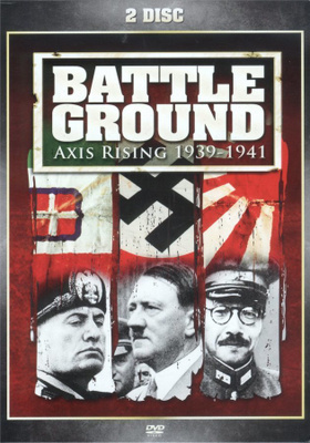 Battleground : Axis Rising 1939-1941 - (2 DVD)