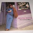 FRANK DYCUS INTERNATIONAL BLUES LP - pikkukuva 1