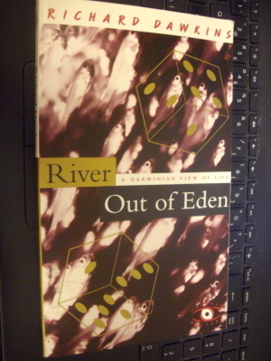 Richard Dawkins : River Out of Eden ( 1995 )