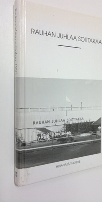 Rauhan juhlaa soittakaa : vuosikirja 1991