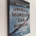 Tero Auvinen ym. : Urheiluseurojen sisäpiirissä : tarinat... - pikkukuva 1