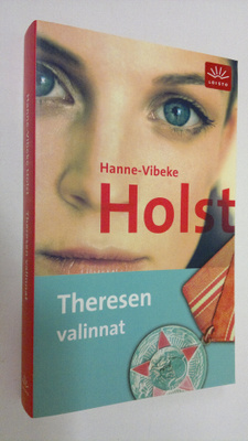 Hanne-Vibeke Holst : Theresen valinnat