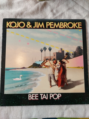 Kojo & Jim Pembroke - Bee Tai Pop