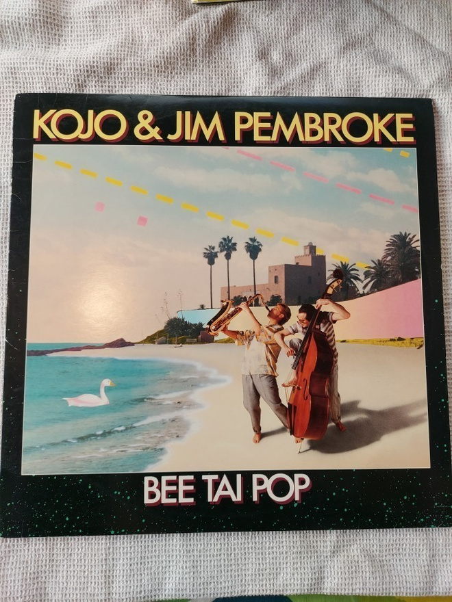 Kojo & Jim Pembroke - Bee Tai Pop
