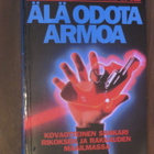 Mickey Spillane: Älä odota armoa - pikkukuva 1