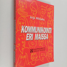 Arja Mikluha : Kommunikointi eri maissa - pikkukuva 1