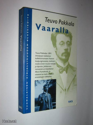 Teuvo Pakkala : Vaaralla - kuvia laitakaupungilta - pokkari