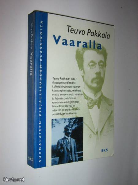 Teuvo Pakkala : Vaaralla - kuvia laitakaupungilta - pokkari