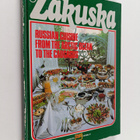 Juhani Lindstrom : Zakuska : Russian cuisine from the Arc... - pikkukuva 1
