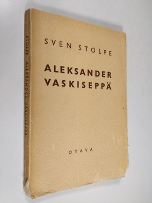 Sven Stolpe : Aleksander, vaskiseppä : Oxford-kirja