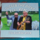 JUSSI & THE BOYS FEAT. REMU ~ Villasukka-rock ~ CDs - pikkukuva 1