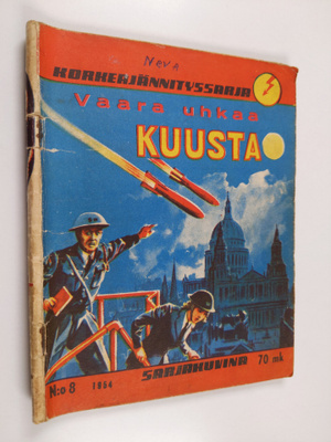 Korkeajännityssarja 8/1954 : Vaara uhkaa kuusta