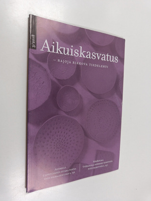 Aikuiskasvatus 3/2018 - rajoja rikkova tiedelehti
