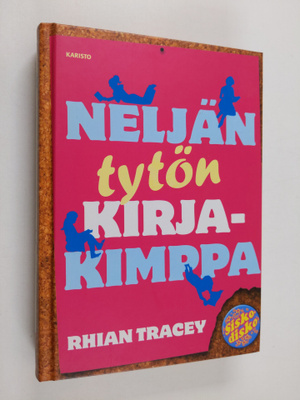 Rhian Tracey : Neljän tytön kirjakimppa