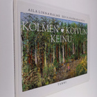 Aila Linnahalme : Kolmen koivun keinu - pikkukuva 1