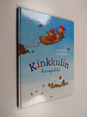 Teija Rekola : Kinkkulin kuusijuhla