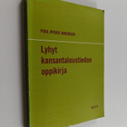 Poul Nyboe Andersen : Lyhyt kansantaloustiedon oppikirja - pikkukuva 1
