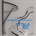 Suomalaisen lasin juhlaa : Iittala 125 - pikkukuva 1