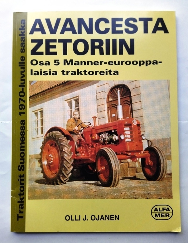 Traktorit Suomesssa 1970-luvulle saakka Osa 5