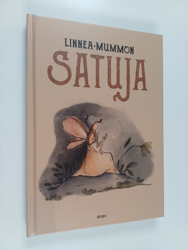 Linnea Suojanen : Linnea-mummon satuja