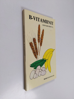 Leonard Mervyn : B-vitamiinit