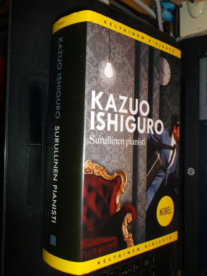 Ishiguro  : Surullinen pianisti  ( 1 p. 2019 ) sis. postikul