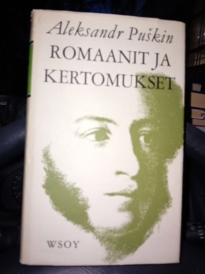Aleksandr Puskin : Romaanit ja kertomukset ( SIS POSTIKUL