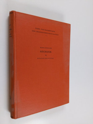 Hans Ziegler : Mechanik, band III : Dynamik der systeme