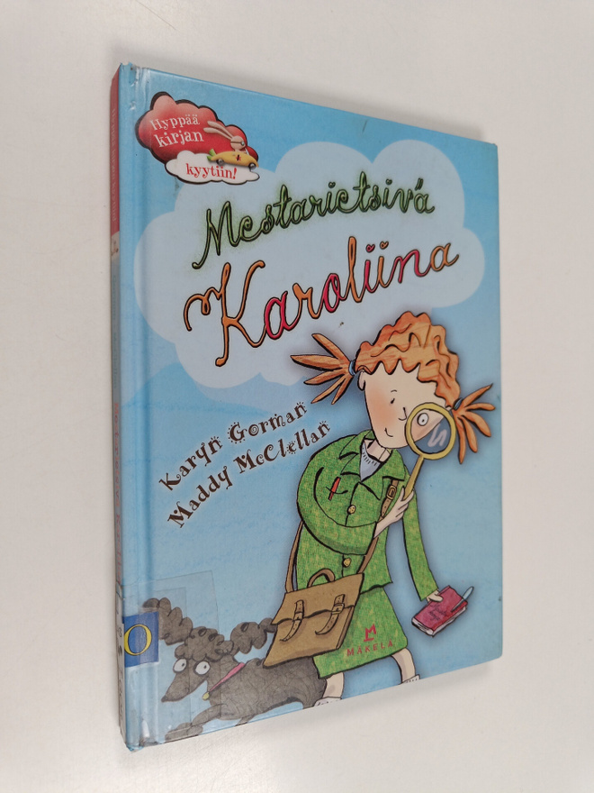 Karyn Gorman : Mestarietsivä Karoliina