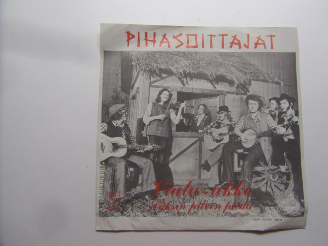 Pihasoittajat: Viulu-Ukko  7" single   1975