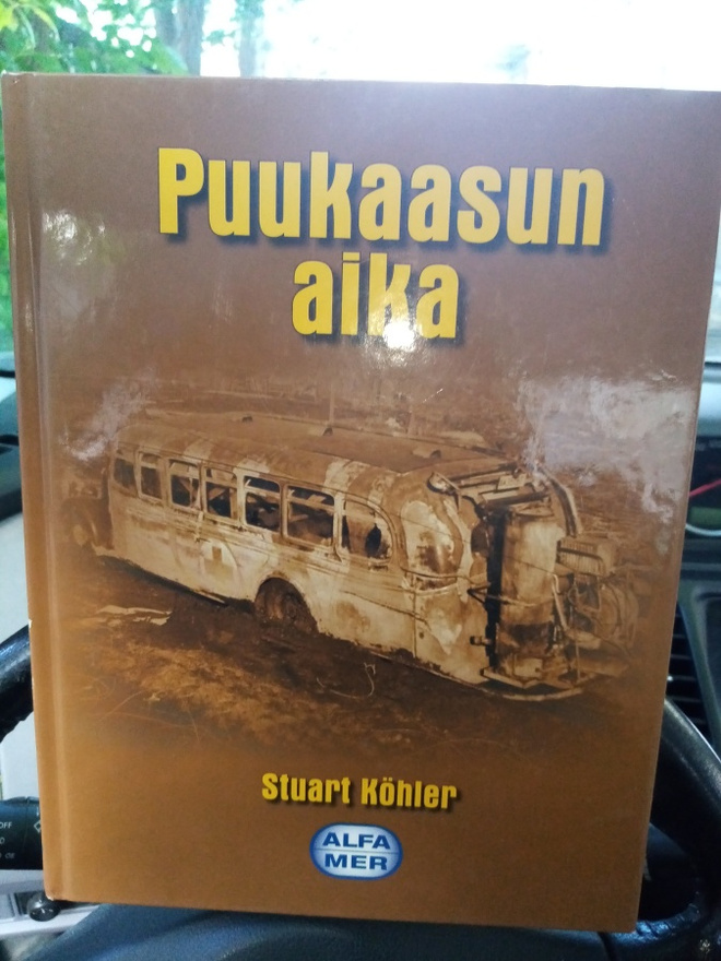 Stuart Köhler :  Puukaasun aika ( SIS POSTIKULU)