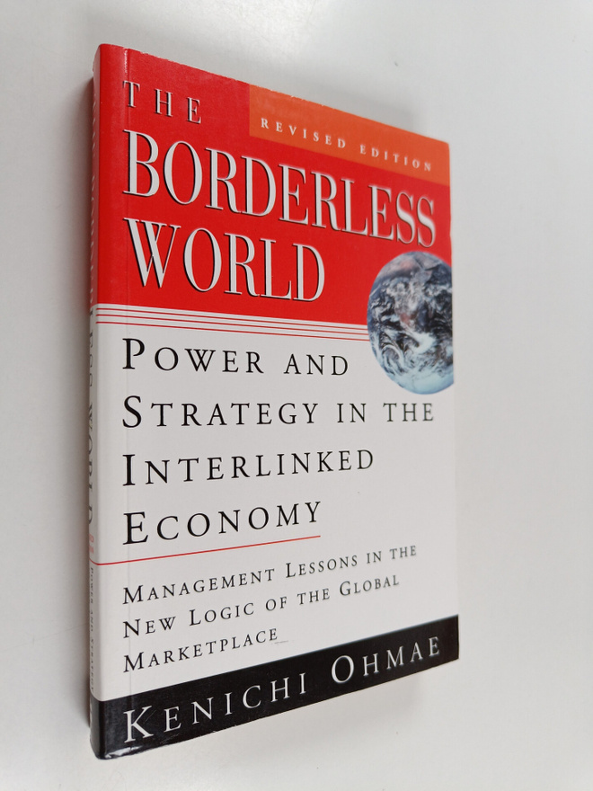 Kenichi Ohmae : The borderless world : power and strategy...