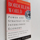 Kenichi Ohmae : The borderless world : power and strategy... - pikkukuva 1