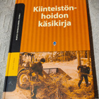 Maria Kangasluoma (toim.) :  KIINTEISTÖNHOIDON KÄSIKIRJA - pikkukuva 2