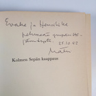 Matti Almila : Kolmen Sepän kaappaus : rikosromaani (sign... - pikkukuva 3