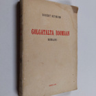 Robert Heymann : Golgatalta Roomaan : historiallinen romaani - pikkukuva 1