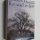 Kerstin Ekman : En stad av ljus - pikkukuva 1