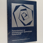 Rakentamisen ja asuntokaupan ajankohtaiskysymyksiä - pikkukuva 1