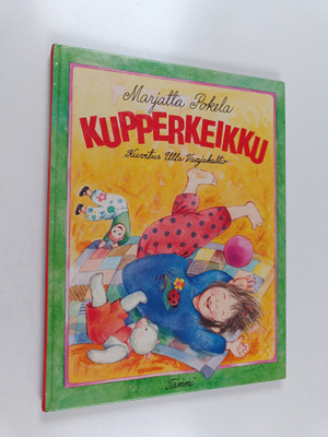 Marjatta Pokela : Kupperkeikku : laululoruja lapsille