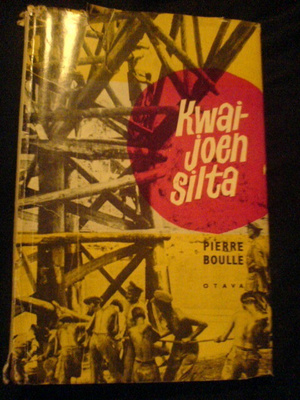 Pierre Boulle / Kwai joen silta