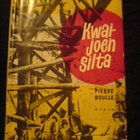 Pierre Boulle / Kwai joen silta - pikkukuva 1
