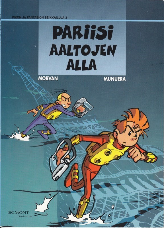 Pikon ja Fantasion seikkailuja 31 Pariisi aaltojen alla