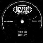 FEROX: Henry / Serpent and the rainbow 7" - pikkukuva 3