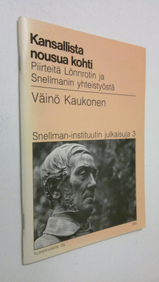 Väinö Kaukonen : Kansallista nousua kohti : piirteitä Lön...