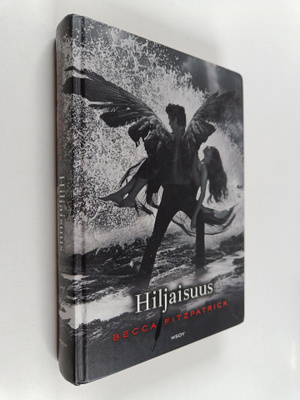 Becca Fitzpatrick : Hiljaisuus
